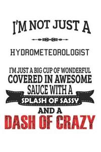 I'm Not Just A Hydrometeorologist