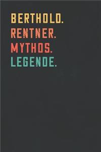 Berthold. Rentner. Mythos. Legende.