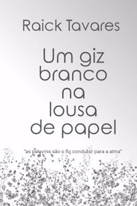 Um giz branco na lousa de papel