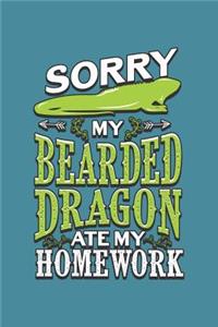 Sorry My Bearded Dragon Ate My Homework