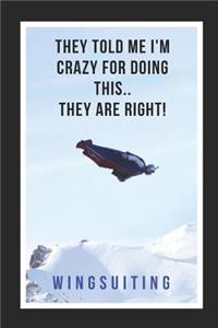 They Told Me I'm Crazy For Doing This.. They Are Right!