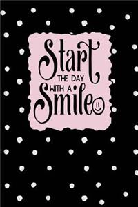Start the Day with a Smile