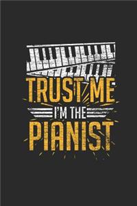 Trust Me I'm The Pianist