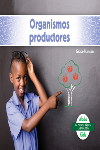 Organismos Productores (Producers)