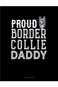 Proud Border Collie Daddy