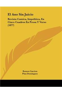 El Ano Sin Juicio