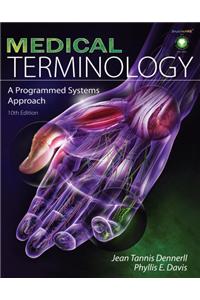 Medical Terminology W/ Audio CDs: A Programmed Systems Approach Pkg