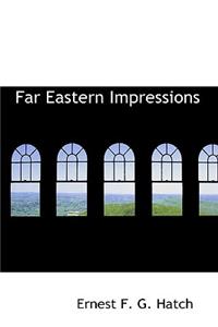 Far Eastern Impressions