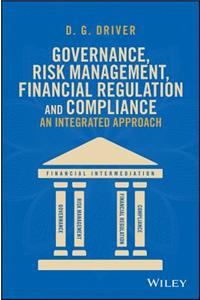 Governance, Risk Management, Financial Regulation and Compliance