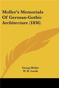 Moller's Memorials Of German-Gothic Architecture (1836)