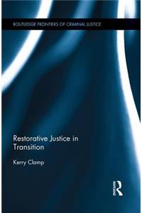 Restorative Justice in Transition