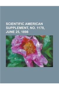 Scientific American Supplement, No. 1178, June 25, 1898