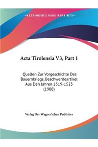 ACTA Tirolensia V3, Part 1