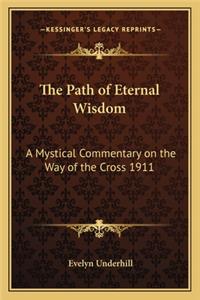The Path of Eternal Wisdom