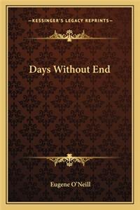 Days Without End