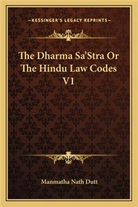 Dharma Sa'stra or the Hindu Law Codes V1