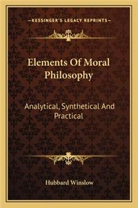 Elements Of Moral Philosophy