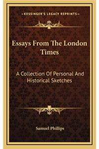 Essays from the London Times