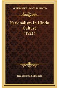 Nationalism in Hindu Culture (1921)