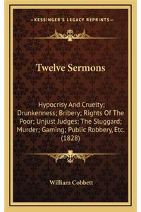 Twelve Sermons