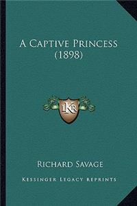 A Captive Princess (1898)