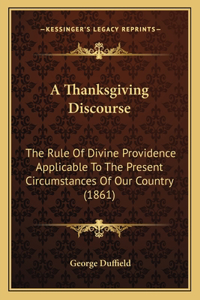 A Thanksgiving Discourse