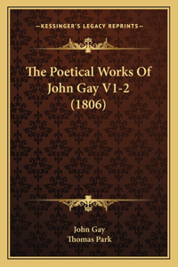 Poetical Works Of John Gay V1-2 (1806)