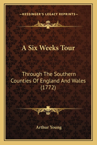 A Six Weeks Tour