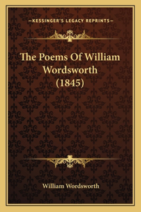 Poems Of William Wordsworth (1845)