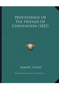 Proceedings Of The Friends Of Convention (1822)