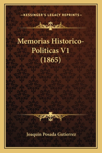 Memorias Historico-Politicas V1 (1865)