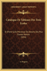 Catalogue De Tableaux Des Trois Ecoles