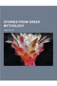 Stories from Greek Mythology