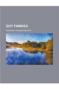 Guy Fawkes