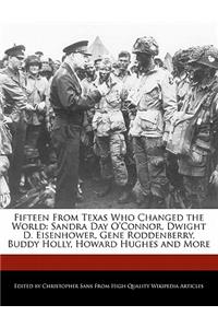 Fifteen from Texas Who Changed the World