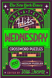 New York Times Greatest Hits of Wednesday Crossword Puzzles