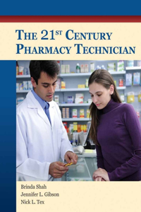 The 21st Century Pharmacy Technician (Paperback)