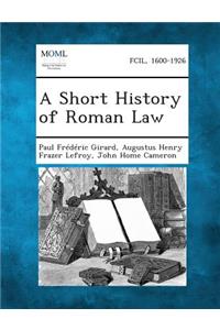 Short History of Roman Law