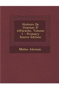 Histoire de Guzman D' Alfarache, Volume 1