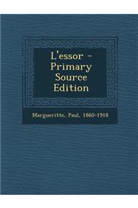 L'Essor - Primary Source Edition