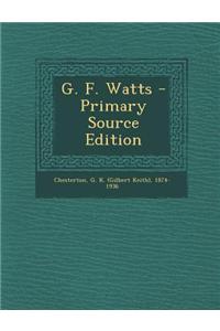 G. F. Watts