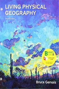 Loose-Leaf Version for Living Physical Geography 2e & Achieve Read & Practice for Living Physical Geography 2e (1-Term Access)