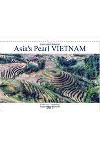 Asia's Pearl Vietnam 2017