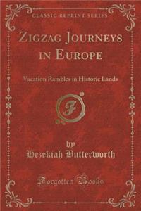 Zigzag Journeys in Europe