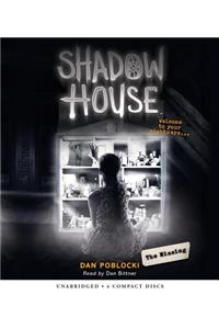 The Missing (Shadow House, Book 4)