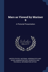 Mars as Viewed by Mariner 9