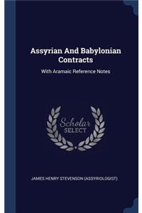 Assyrian And Babylonian Contracts
