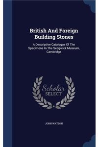 British And Foreign Building Stones