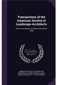 Transactions of the American Society of Landscape Architects