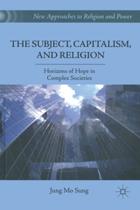 Subject, Capitalism, and Religion